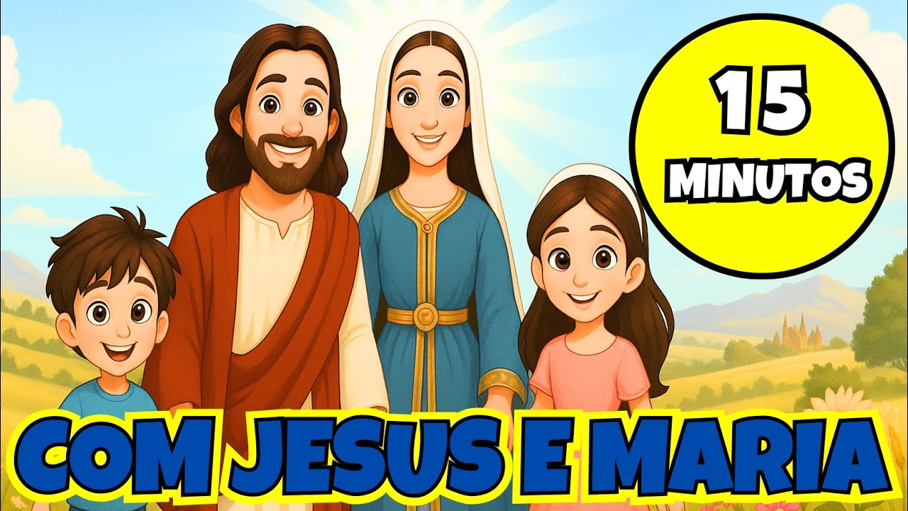 15 Minutos com Jesus e Maria - M&uacute;sica Cat&oacute;lica para Crian&ccedil;as I CATEQUESE ANIMADA I Desenho Cat&oacute;lico