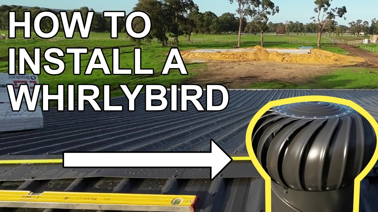 Installing a Whirlybird on a Trimdek Roof with Insulation: A Quick Guide