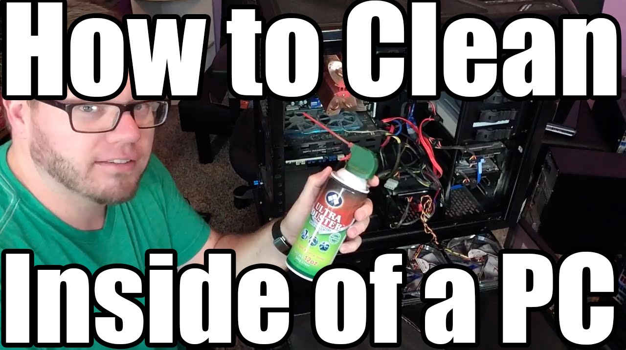 How to Clean Inside of Computer