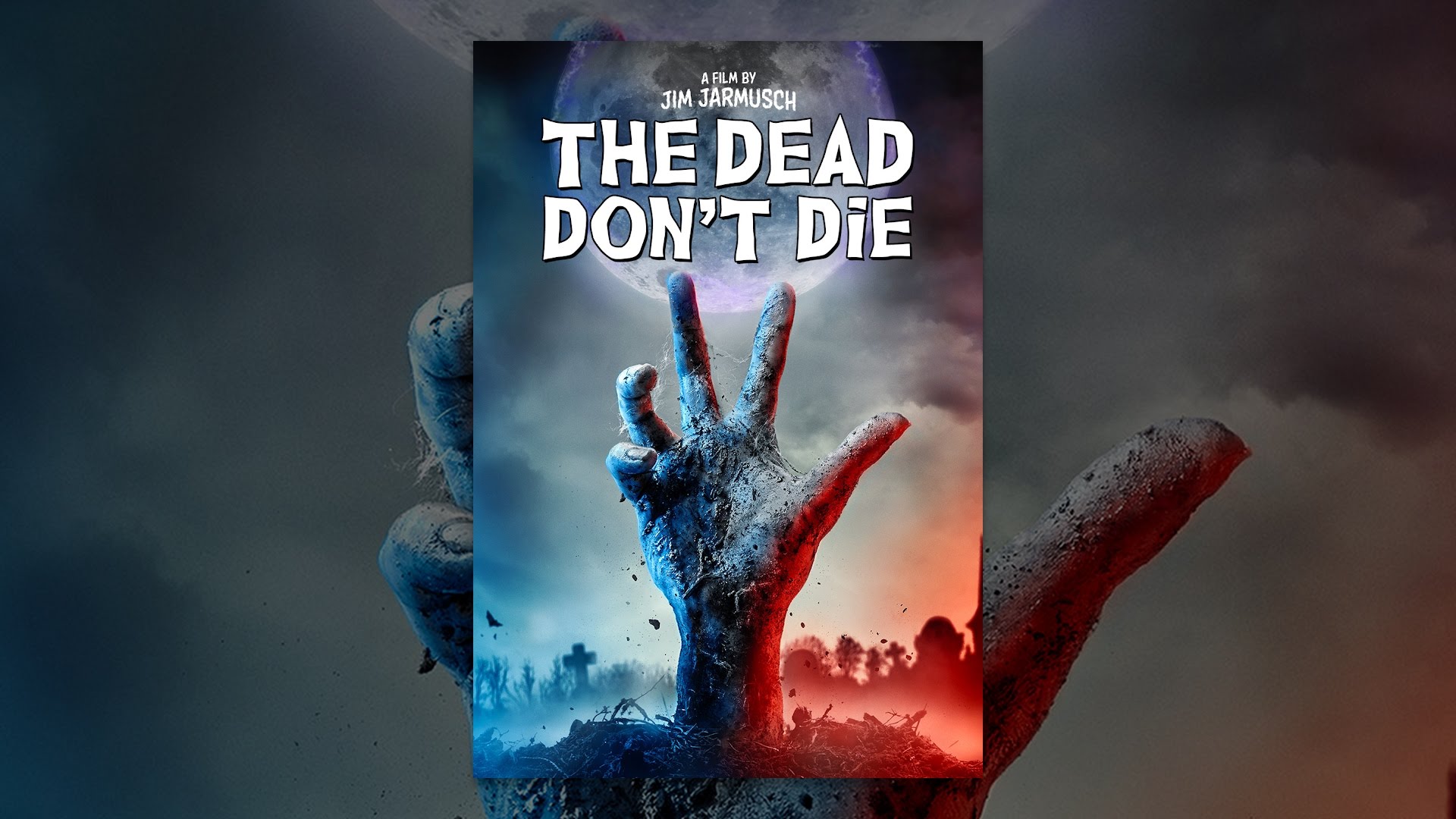 The Dead Don't Die