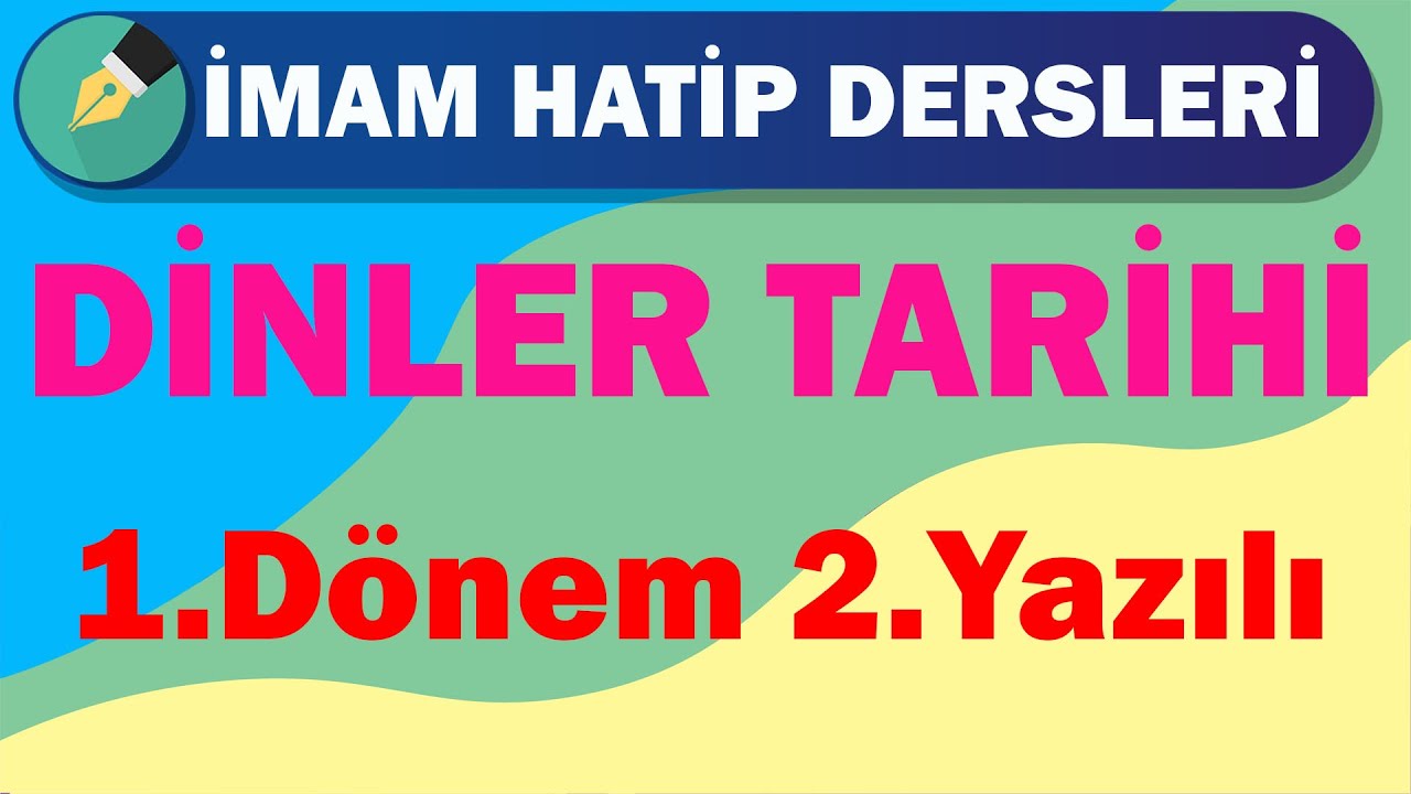 Dinler Tarihi | 12.Sınıf | 1.Dönem 2.Yazılı