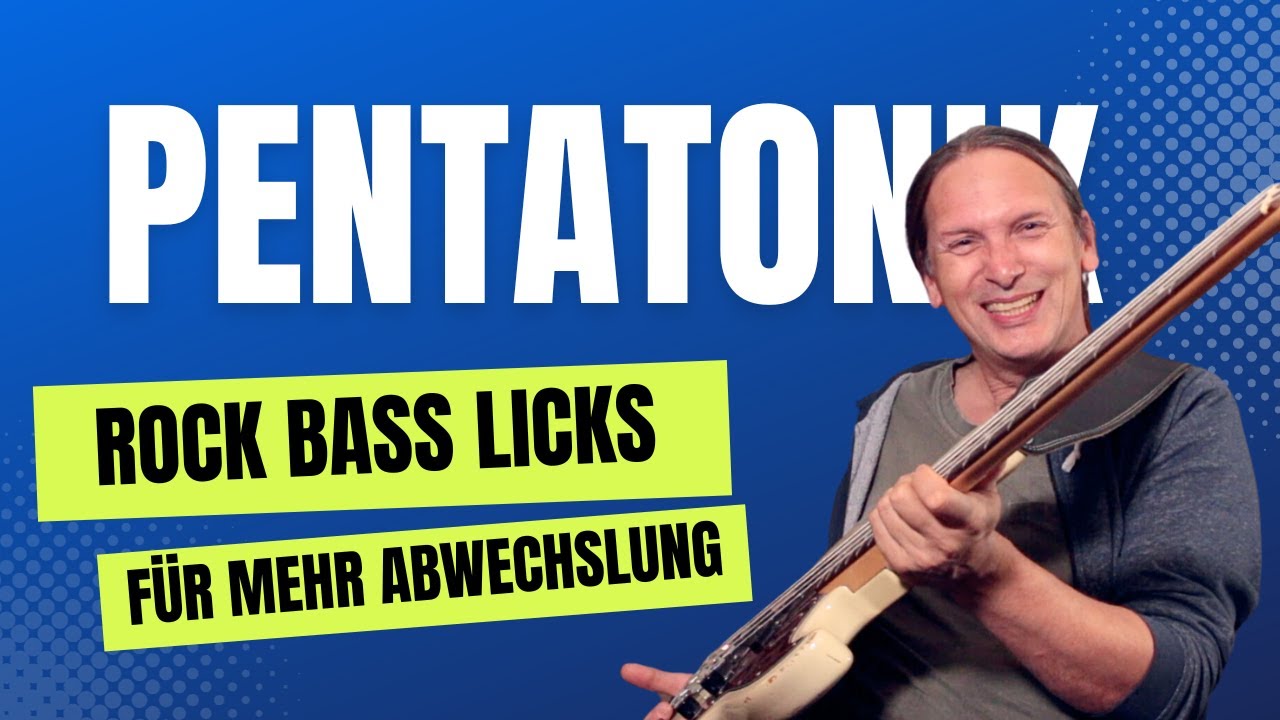 So schreibst Du eigene Basslines mit der Pentatonik - Bass lernen für Anfänger