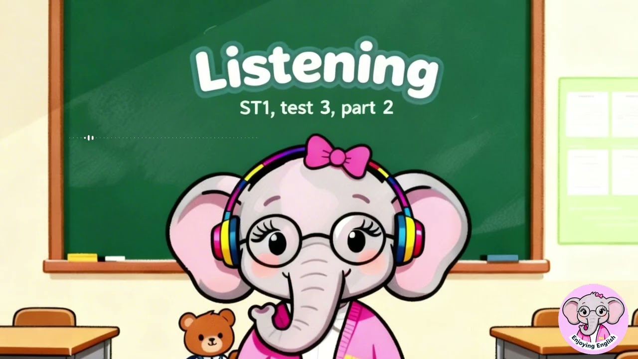 Listening ST1, test 3, part 2