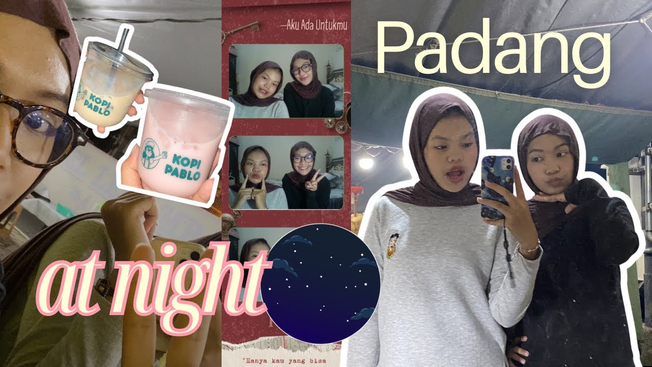 JAM SEGINI MASIH NONGKRONG?! — Padang Night Vlog