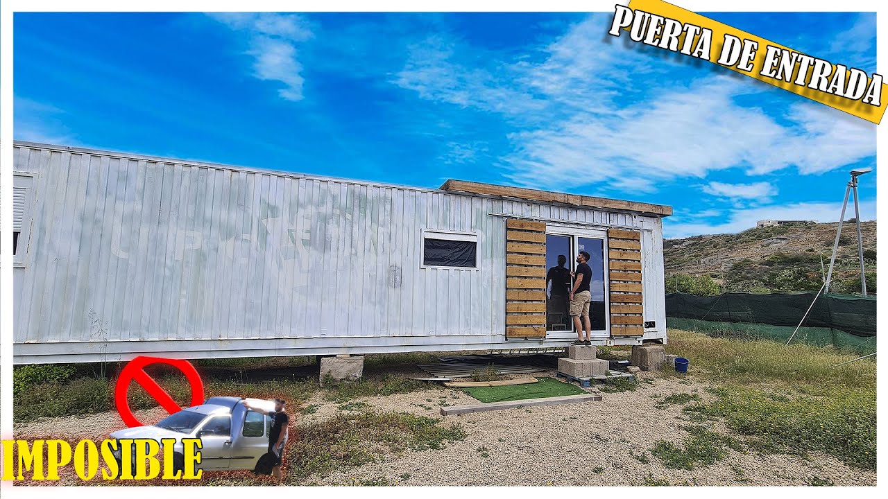 🇪🇸CASA CONTAINER!| Puerta de ENTRADA👍
