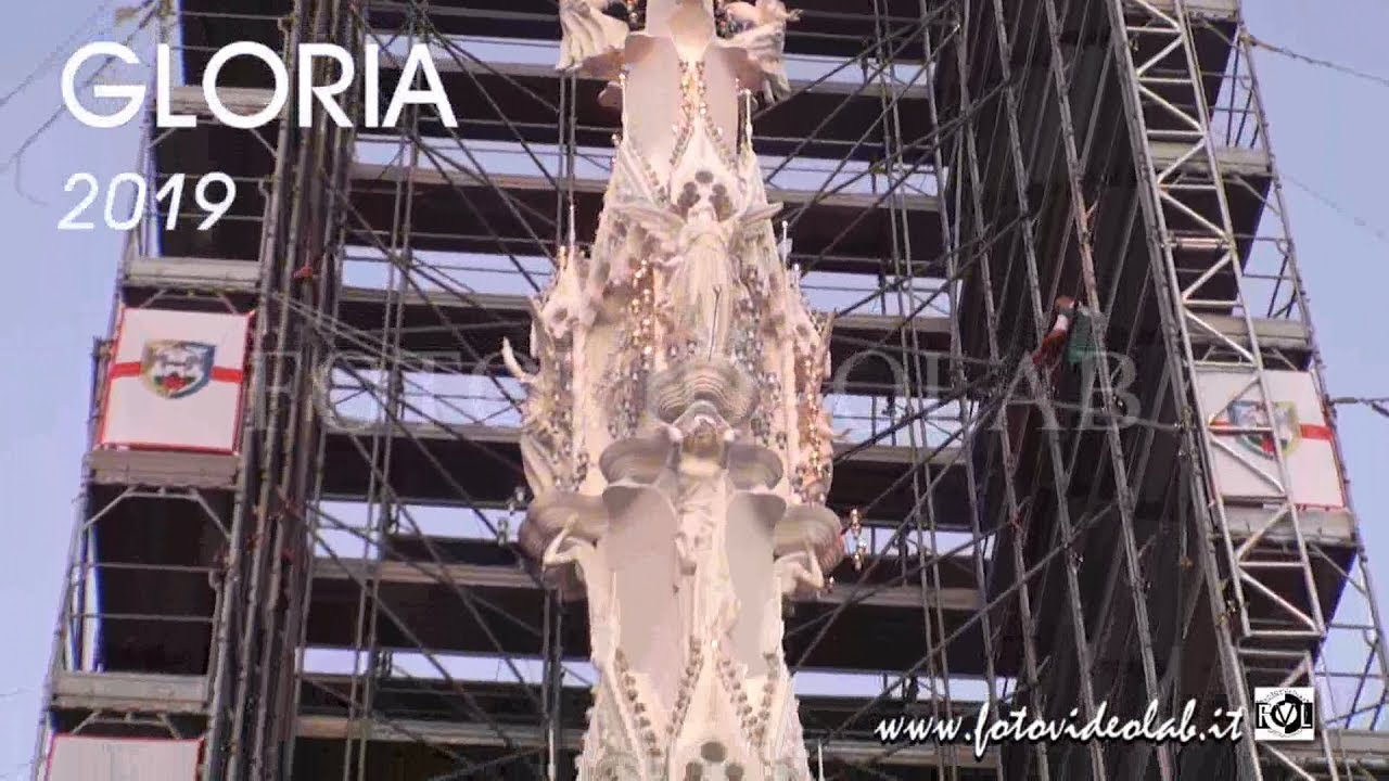 GLORIA - Trasporto della Macchina di Santa Rosa - Viterbo 3 settembre 2019