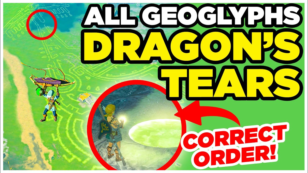 All DRAGON'S TEARS Geoglyphs In Correct Order - Zelda Tears Of The Kingdom