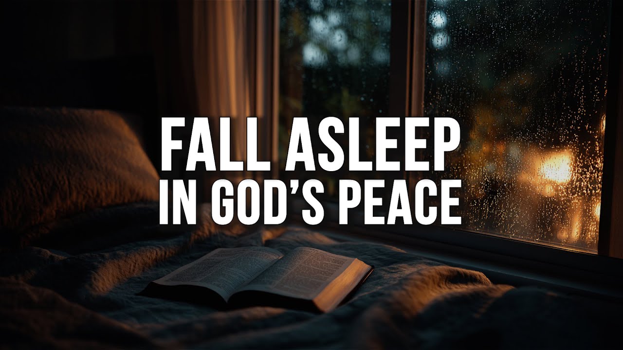 15 Minutes of Scripture Before Sleep | Bible Text + Rain Sounds (8 Hours)