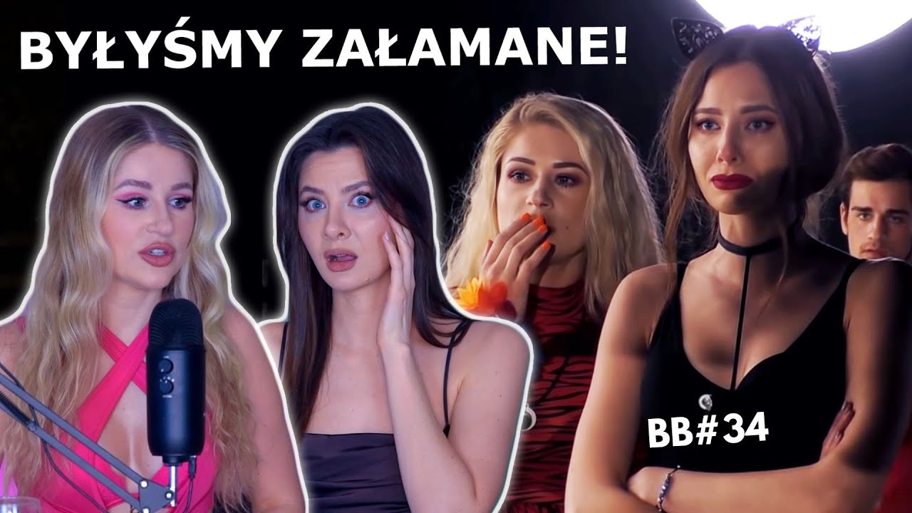 BYŁYŚMY ZAŁAMANE 😭 | Oglądamy siebie w BB #34 +Q&A z Madzią