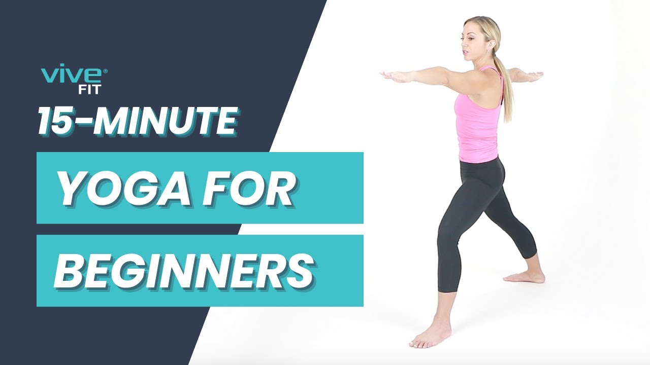 15-Minute Yoga For Beginners