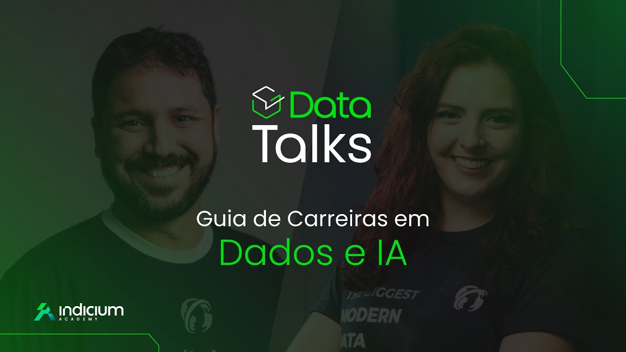 Indicium | Data Talks -  Trilhas de Carreira em Dados e IA: como começar e como evoluir
