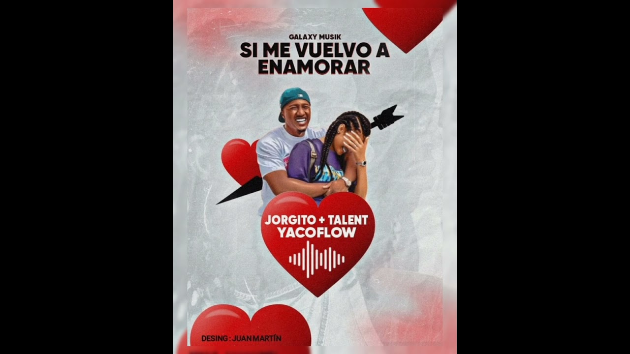 Si Me Vuelvo A Enamorar_Jorgito+Talent, YacoFlow 14/2💘 (Galaxy Musik, Zurd2 Beat) #viral #youtube
