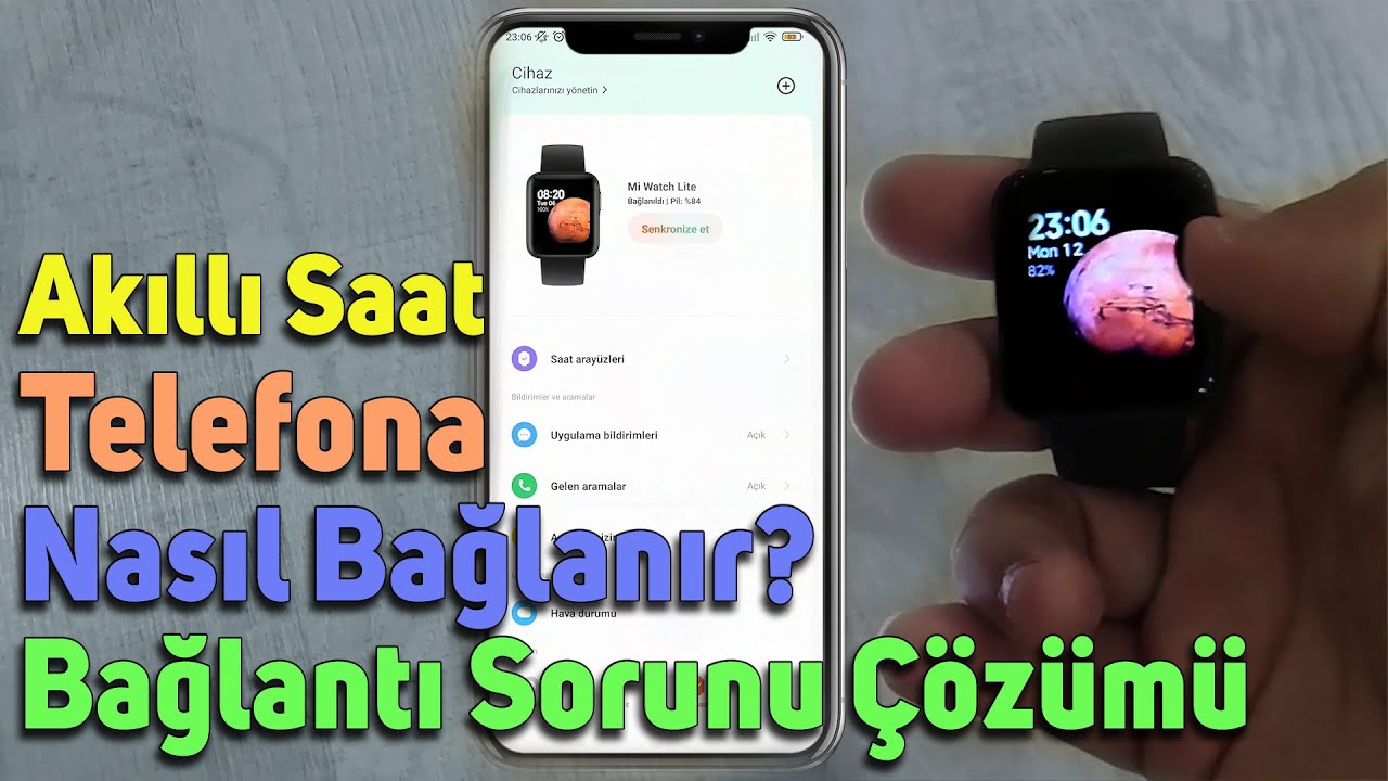AKILLI SAAT TELEFONA BAGLANMIYOR | MI WATCH LITE TELEFONA TANITMA | BAGLAMA | 2022
