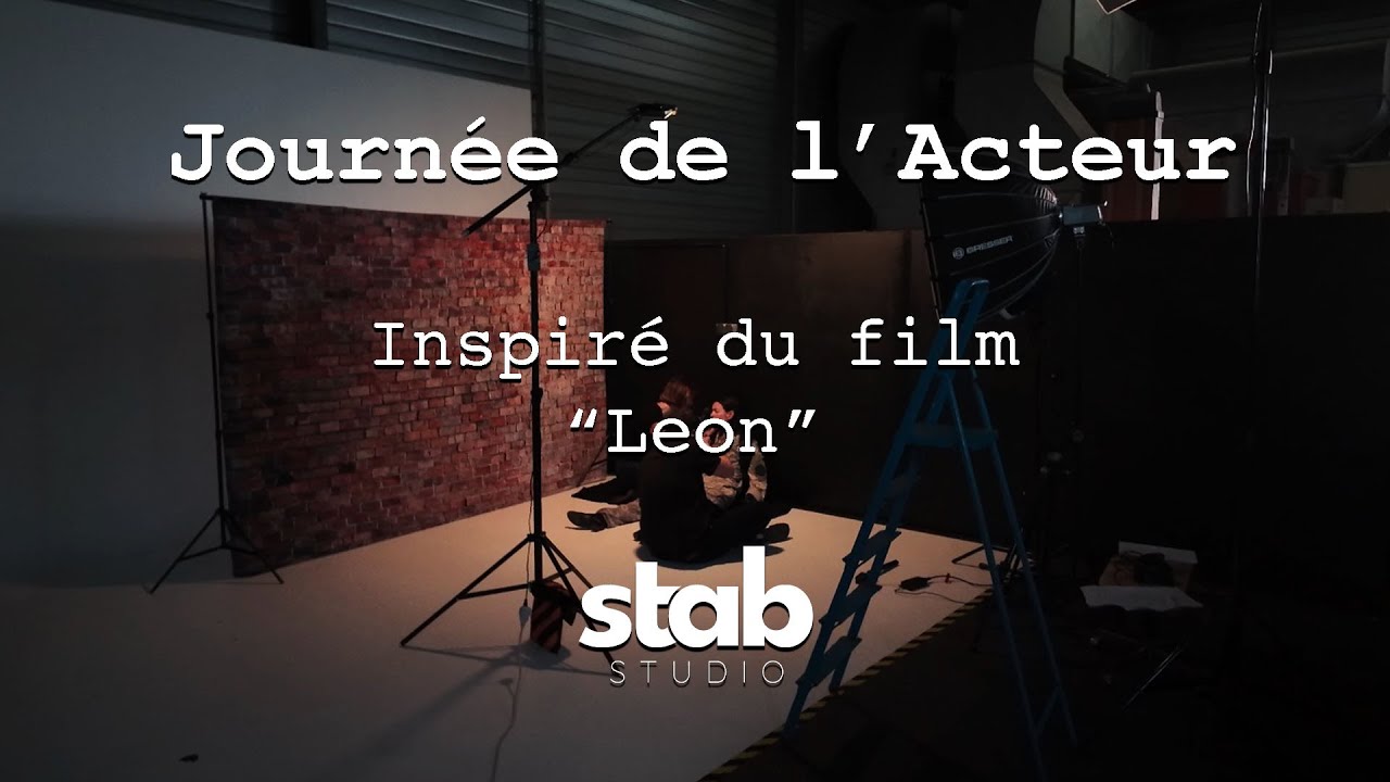 On a revisité Léon (2ème Version) - Journée de l'acteur