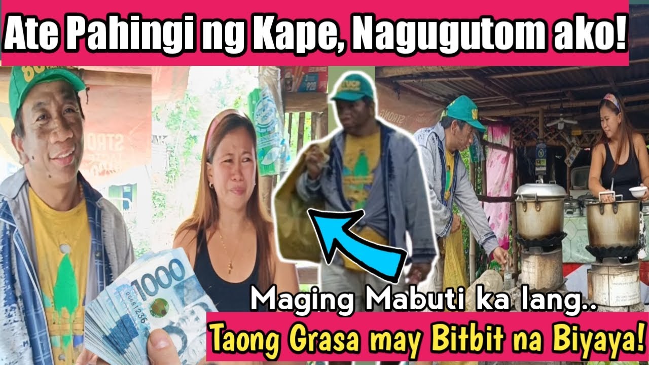 PAHINGI NG KAPE ATE..Maging Mabuting Tao ka lng, Mangangalakal may bitbit na Biyaya.