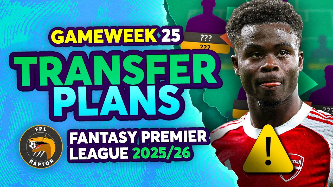 MY FPL GW25 TRANSFER PLANS 🚨 | -4 HIT TIME? 😲 | Fantasy Premier League Tips 2025/26