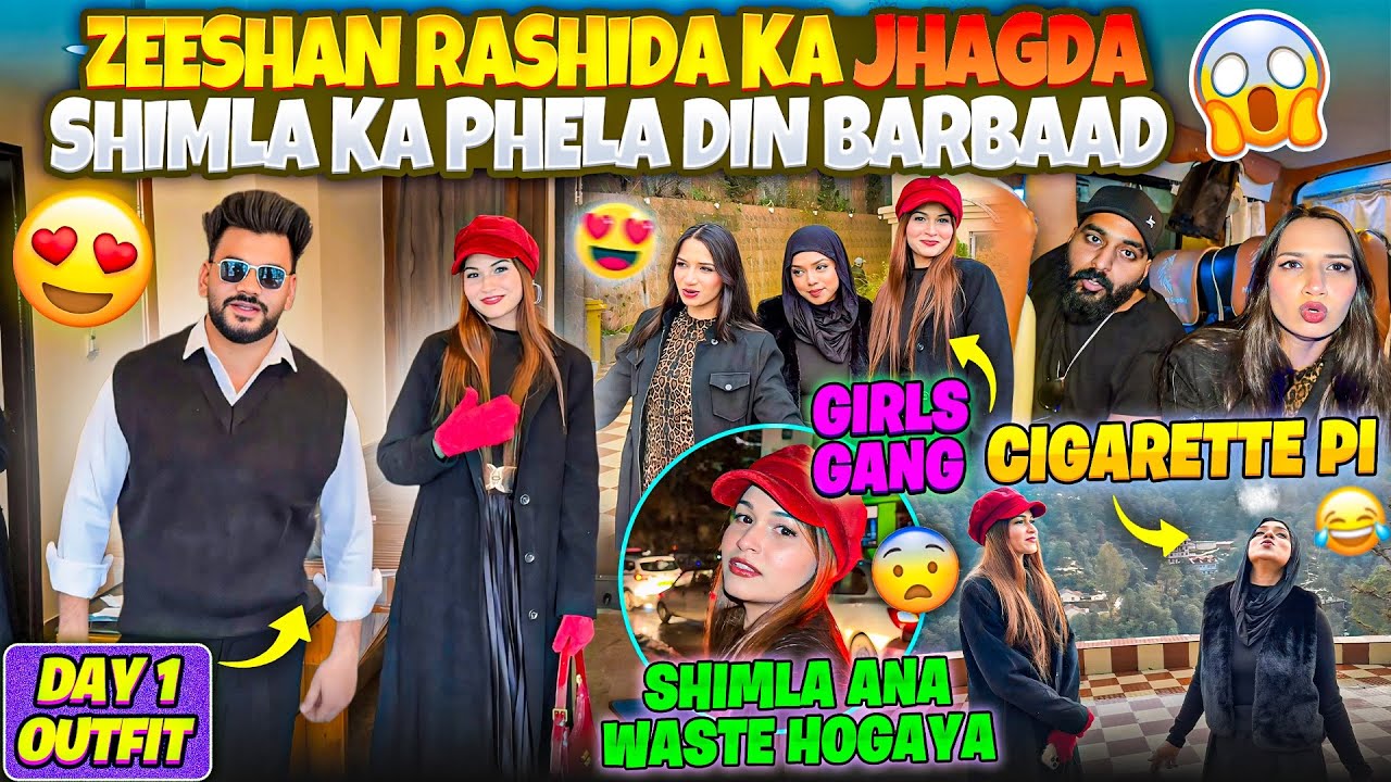 Zeeshan Rashida Ka Jhagda 😱| Shimla Ka Phela Din Barbaad 🤦🏽‍♂️| Zeeshan & Abresh
