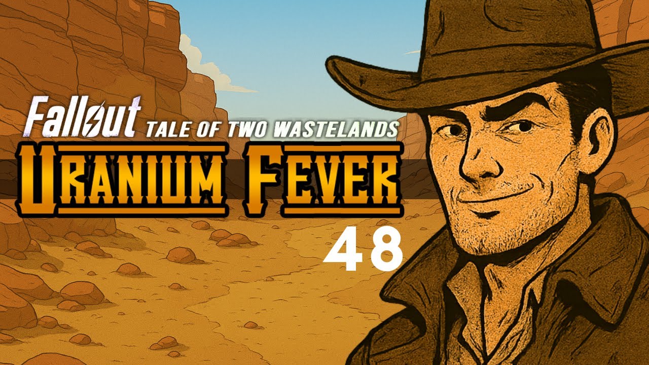 Fallout: Tale of Two Wastelands - Uranium Fever - (Part 48) - Wabbajack Modpack