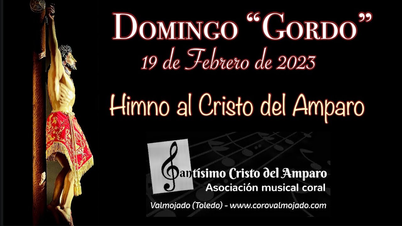 Himno al Cristo del Amparo (Domingo “Gordo” -19/02/2023)