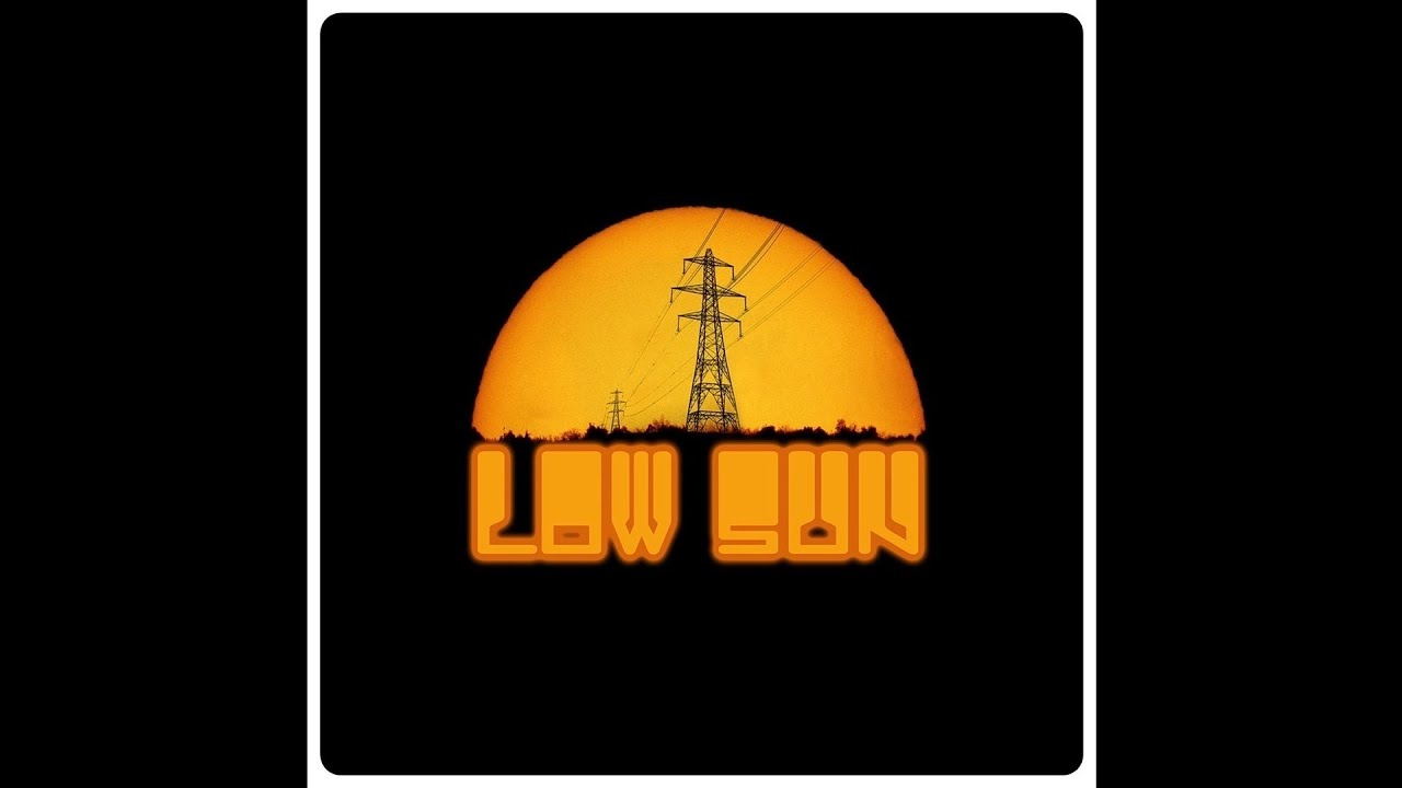 Low Sun 