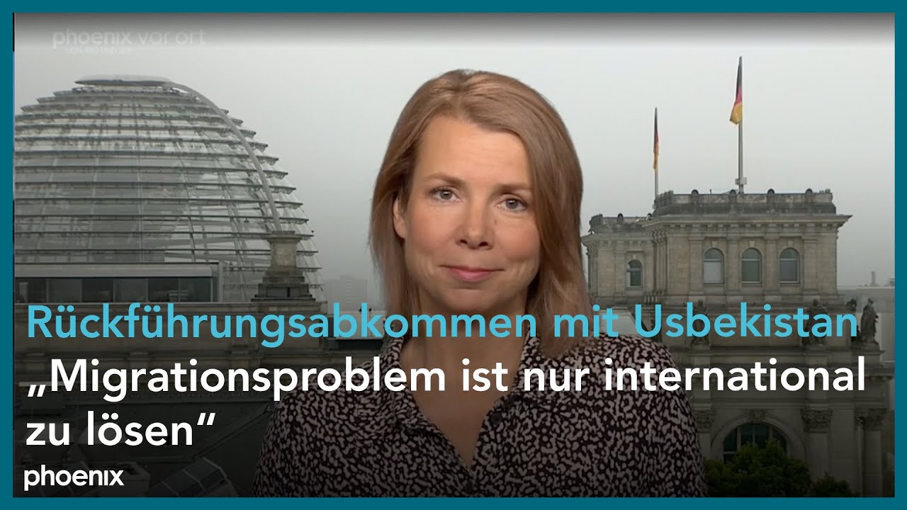 phoenix nachgefragt mit Helene Bubrowski zum Migrationsabkommen mit Usbekistan am 16.09.24