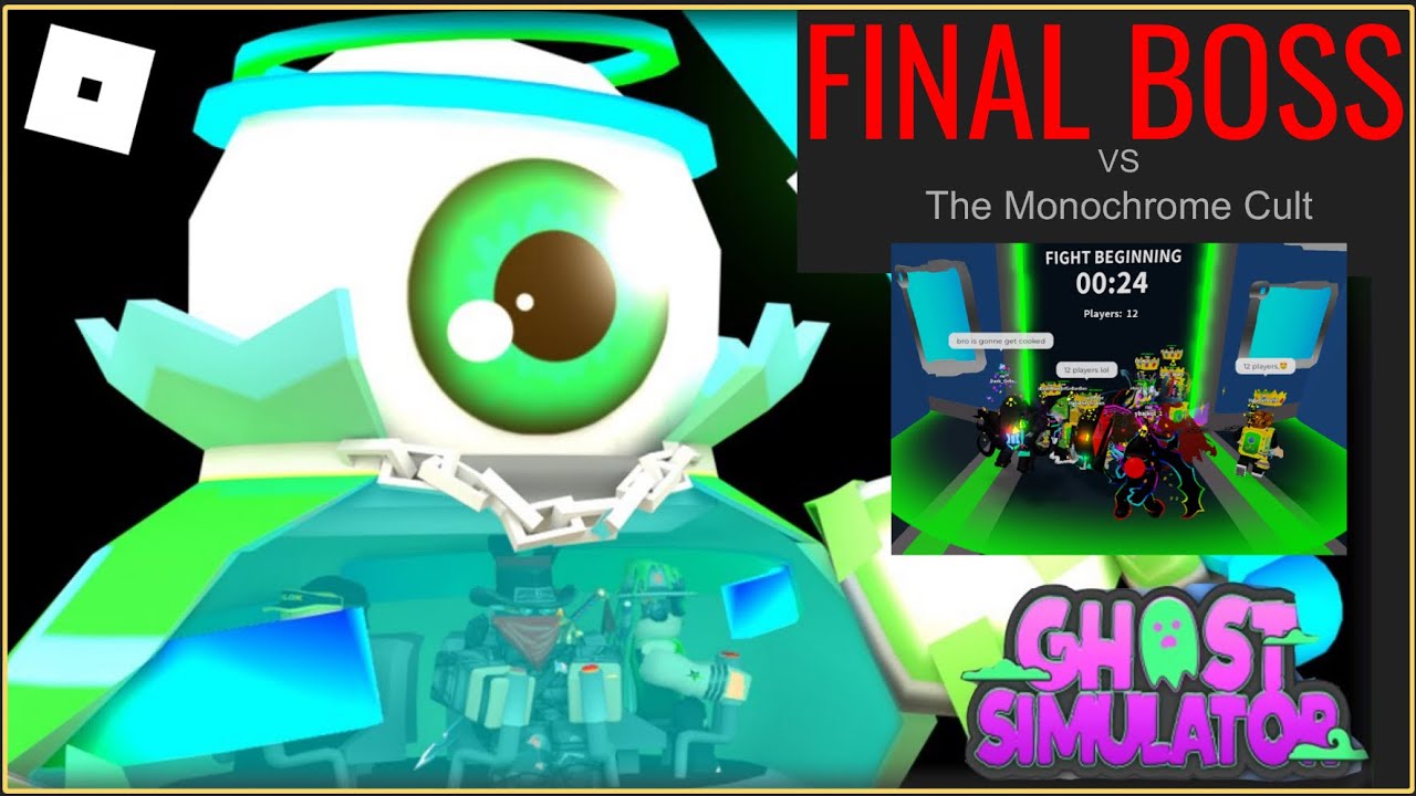 The Monochrome Cult VS the Final Boss | Roblox Ghost Simulator (ft.@Monochromeplayz )