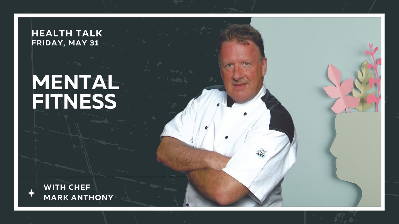 26. Chef Mark Anthony| Mental Fitness | Health Talk | 2024 KYTN Camp Meeting