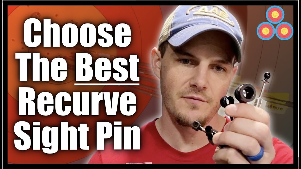 How to Select the Best Recurve Sight Pin for You | Recurve Archery sight pin pros and cons