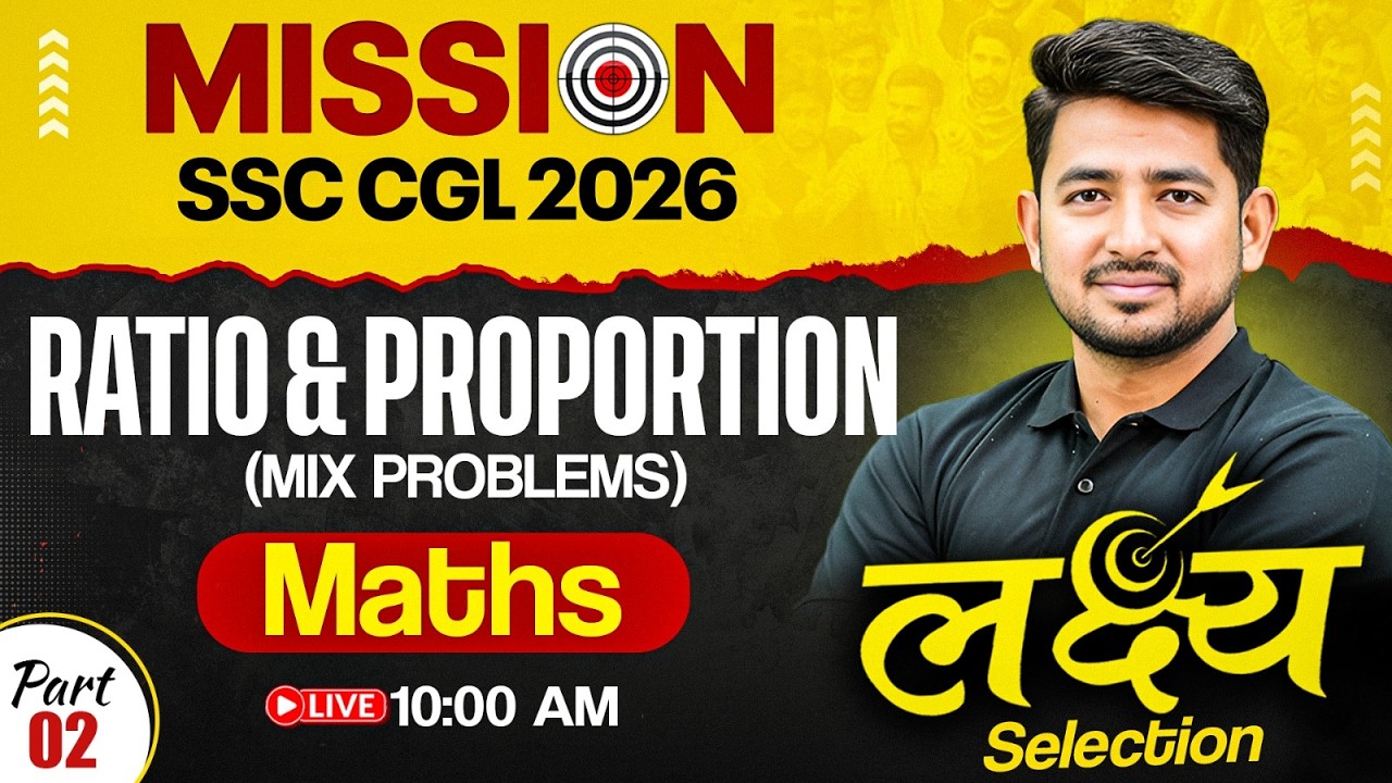 SSC CGL Maths Classes 2026 | Ratio and Proportion - Mix Problem | SSC CGL 2026 Maths by Ravinder Sir