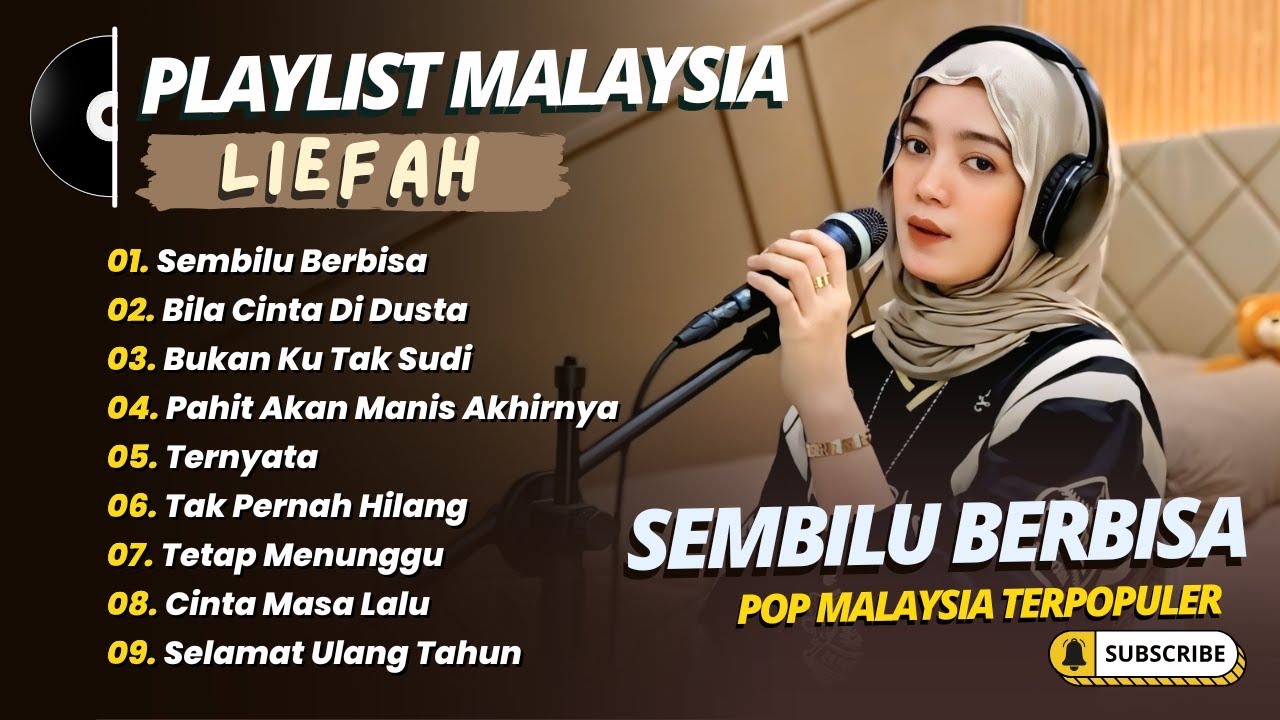 Liefah - SEMBULI BERBISA - BILA CINTA DI DUSTA - BUKAN KU TAK SUDI || LAGU MALAYSIA TERPOPULER