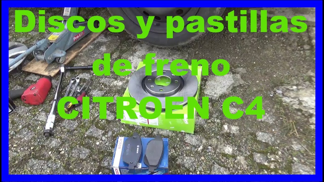 Como cambiar rápido y fácil discos y pastillas de freno CITROEN C4
