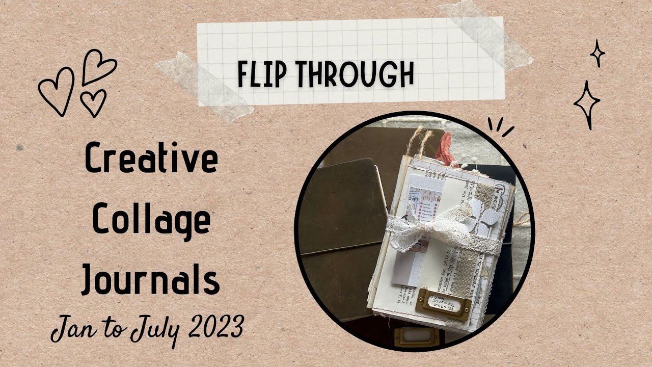 Jan-Jul ‘23 journals flip through + Life update