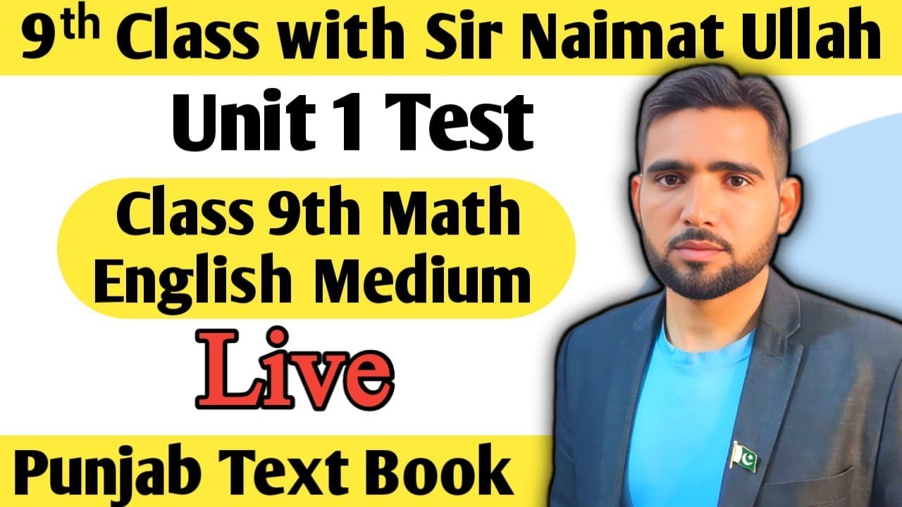 Class 9th Math New Book Chapter 1 Test Live with Naimat Maths