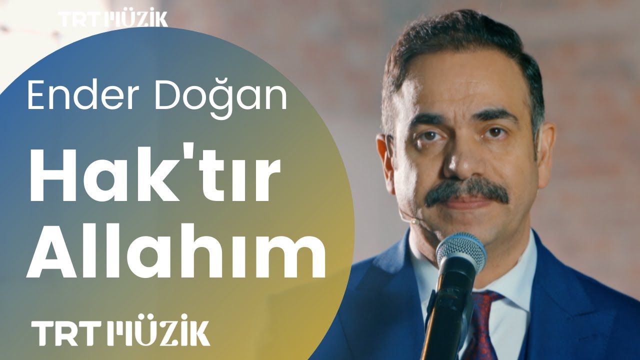 HAKTIR ALLAHIM / ENDER DOĞAN (HD) @trtmuzik