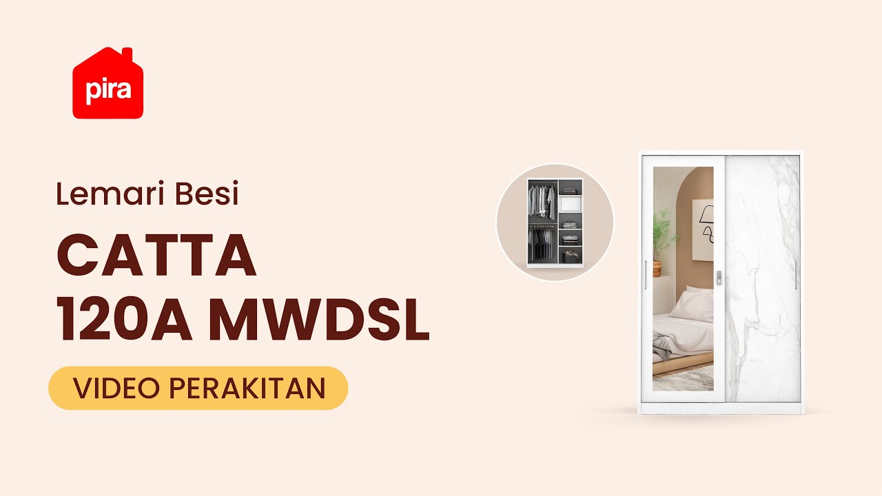 Tutorial Perakitan PIRA - CATTA 120 MWDSL Lemari Pakaian Besi Sliding / Pintu Geser