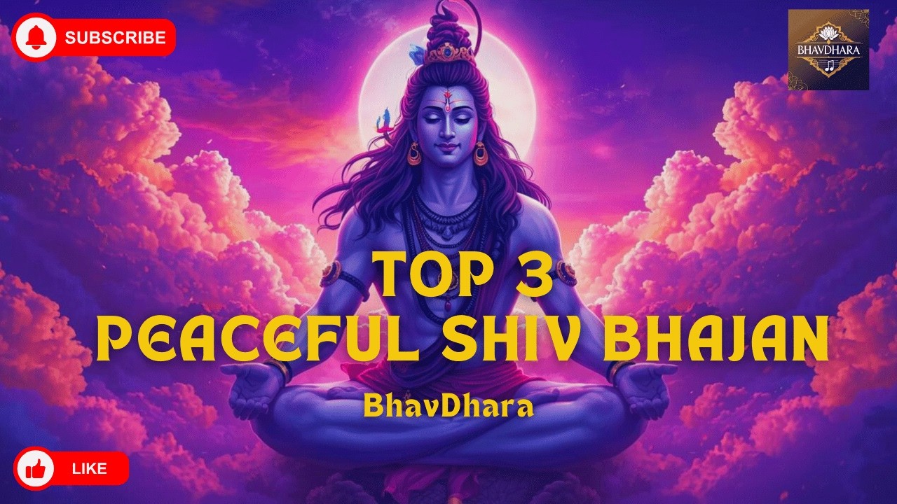 Top 3 Shiv Bhajan | Shivratri Special 2026 | Peaceful & Powerful Mahadev Songs