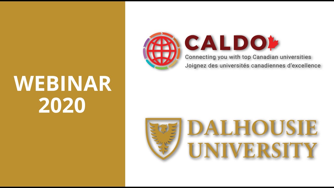 Study in Canada: Dalhousie University Masters and PhD Requirements.