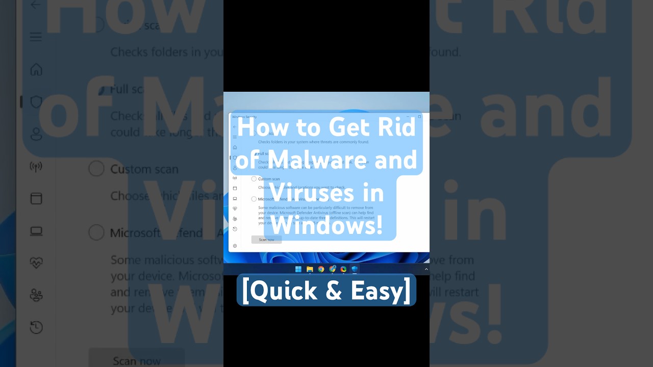 Running a Virus Scan in Windows 10/11