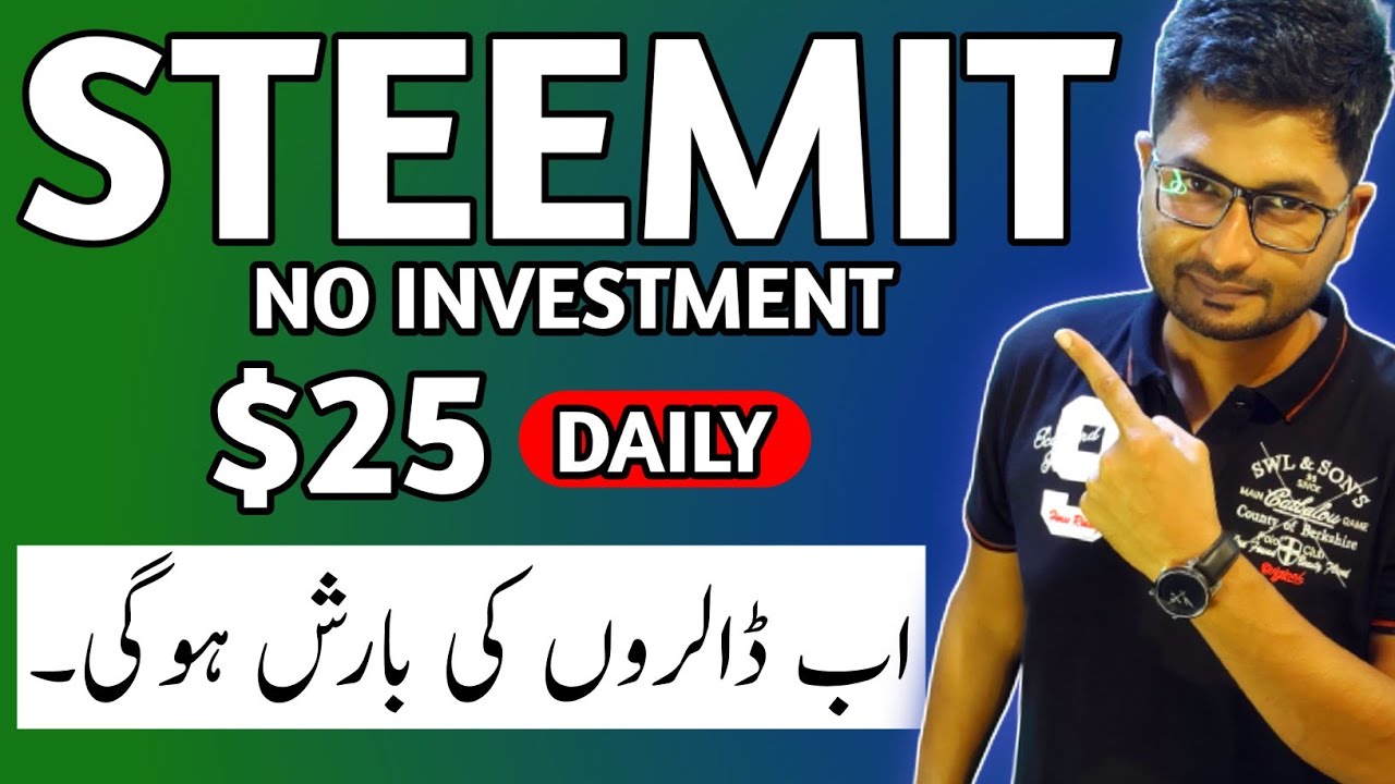 Earn Money Online $25 Daily | Steemit | 2024