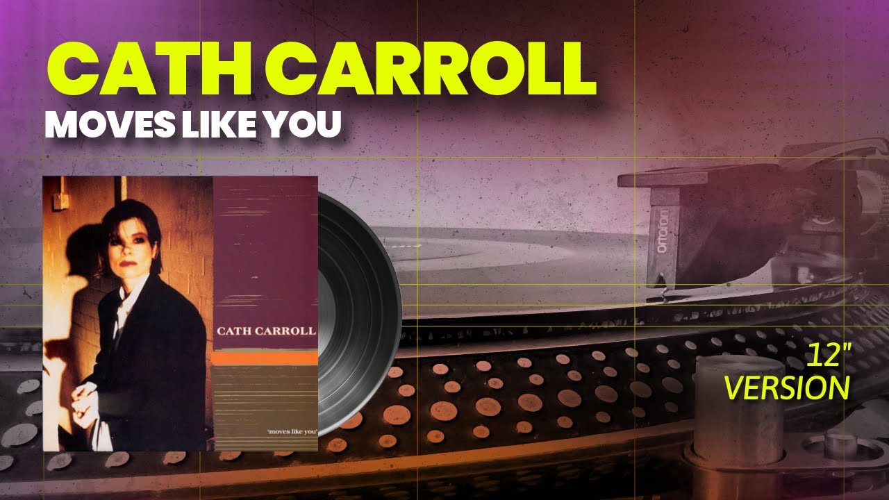 Cath Carroll - Moves Like You (12