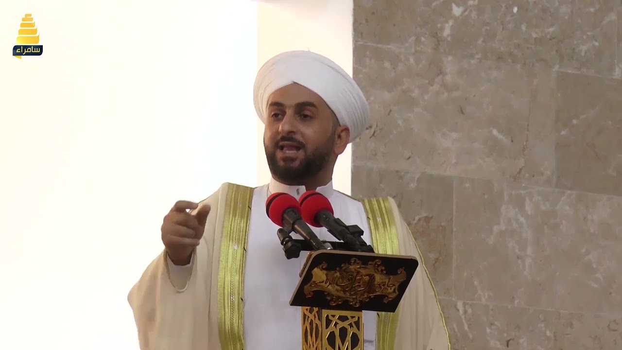 خطيب جامع الرزاق الكبير في قضاء سامراء :يستغرب من عدم متابعة الجهات المعنية بمشاريع قانون سامراء للح