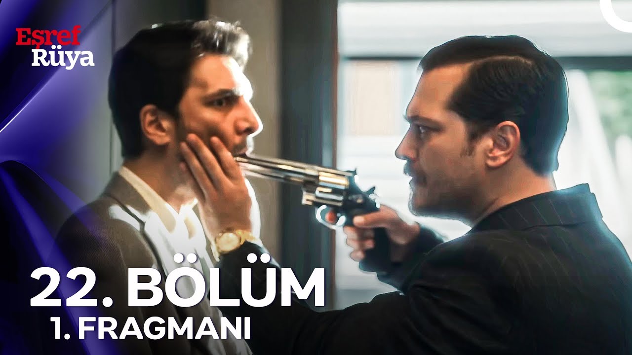 Eşref R&uuml;ya 22. B&ouml;l&uuml;m 1. Fragmanı | ''Nisan'dan Uzak Duracaksın!''