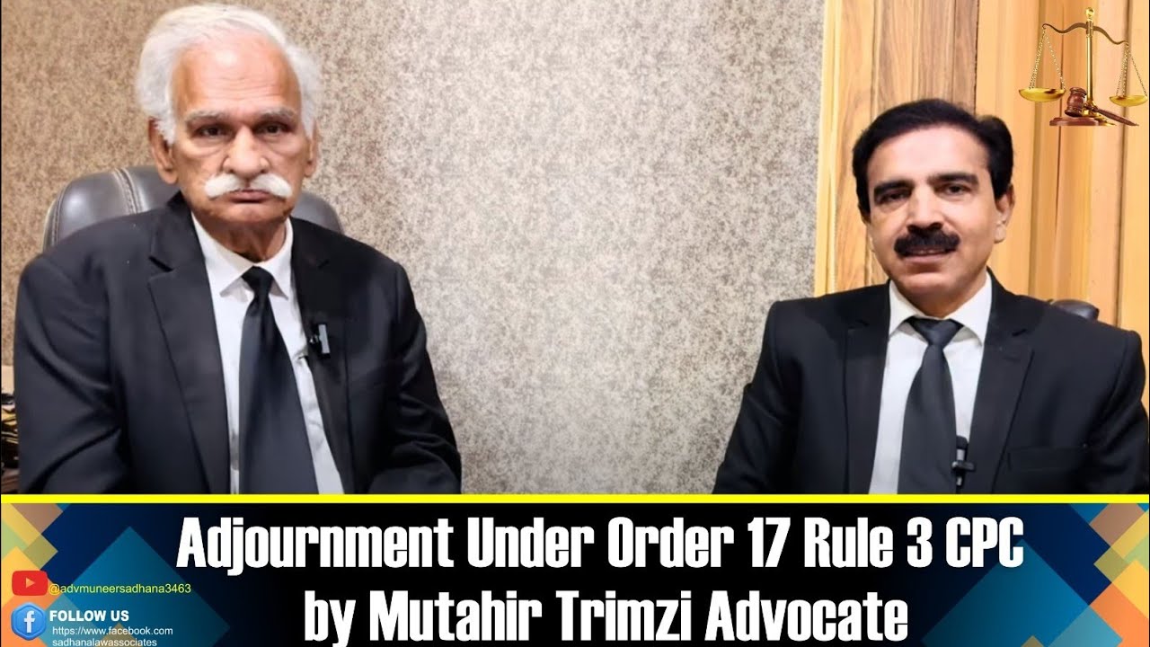 Adjournment Under Order (17)Rule 3 CPC