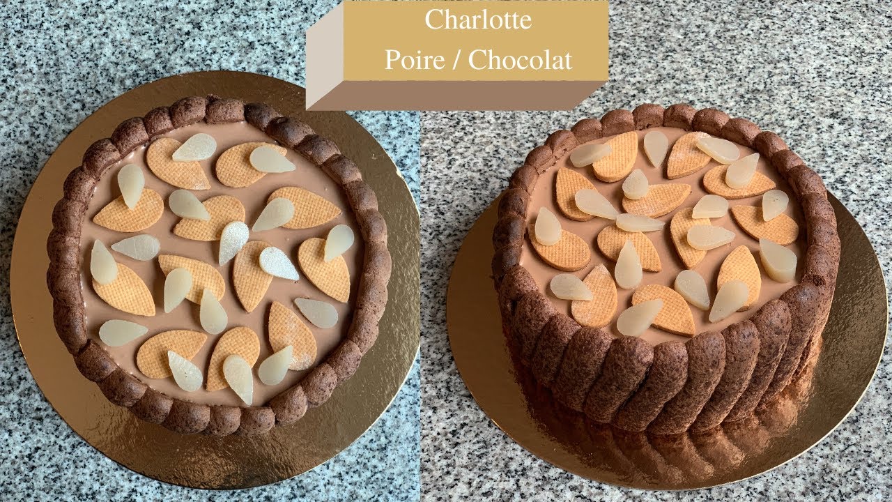 Charlotte Poire chocolat Version CAP Patisserie