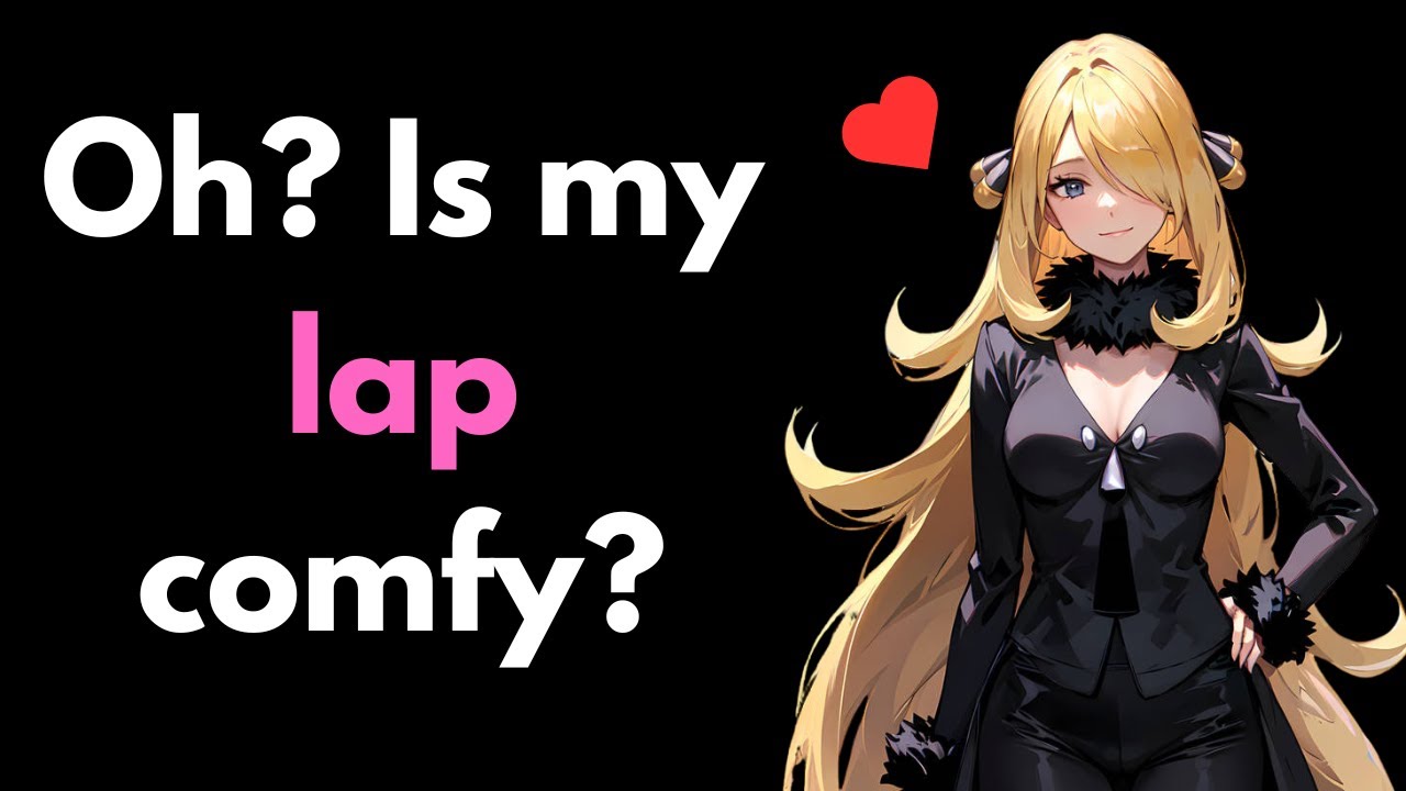 Yandere Cynthia Gives You A Lap Pillow [F4M] [ASMR Roleplay]