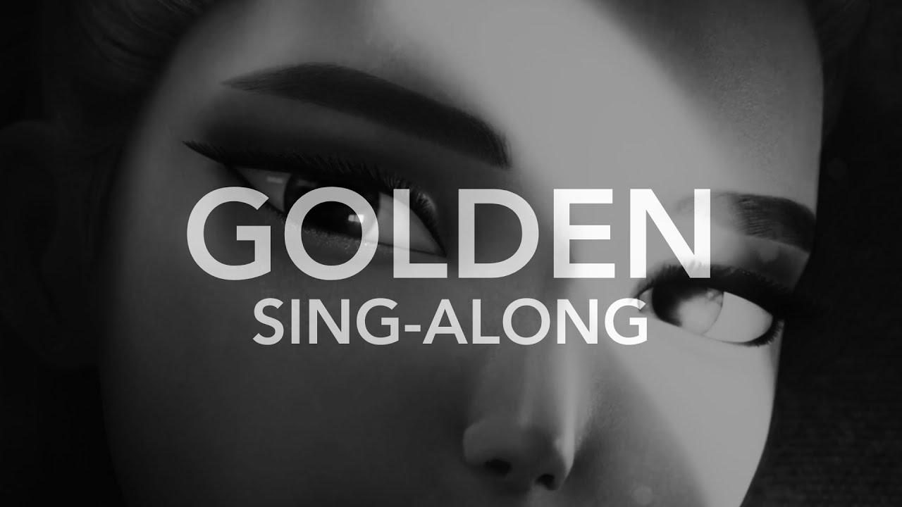 Golden - Sing-Along (Slowed / Reverb)