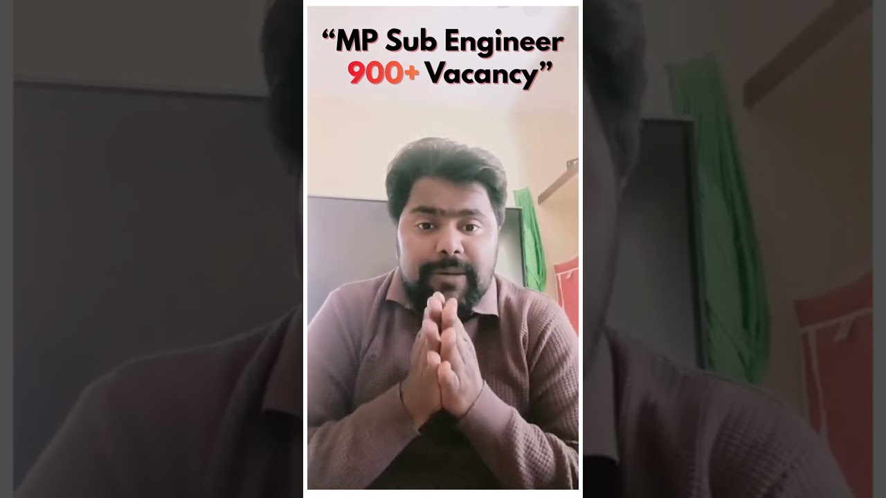 MP Sub Engineer 900+ Posts | Vacancy Notice Out |⚡ Sunday Special Marathon 4 PM