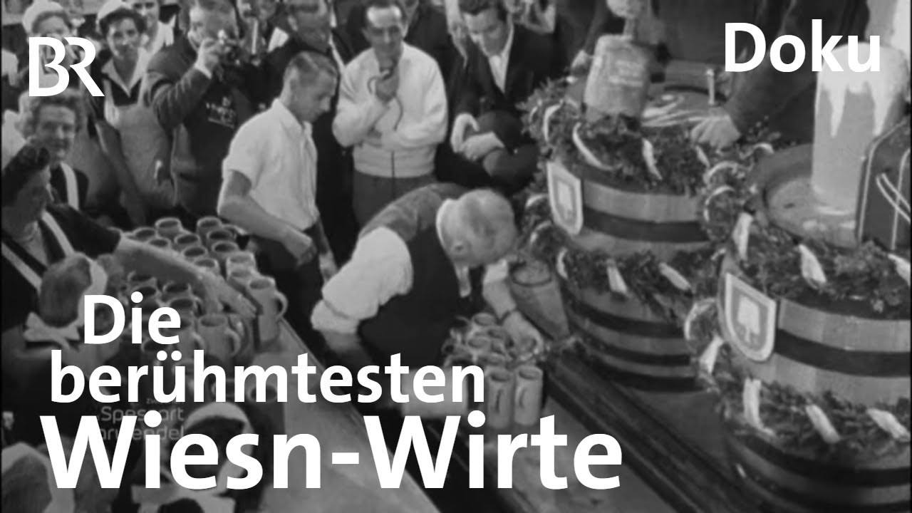 Gut eing’schenkt? Die berühmtesten Wiesn-Wirte | Zwischen Spessart und Karwendel | Doku | BR