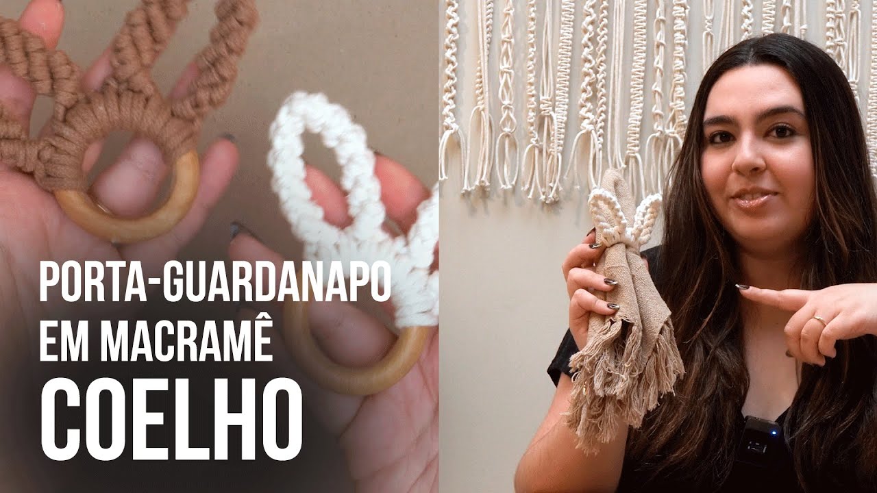 TUTORIAL Porta Guardanapo Orelha de Coelho para a Páscoa | Donage Macramê