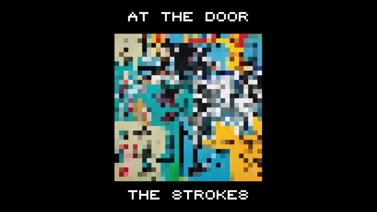 At The Door - 8 Bit - The Strokes